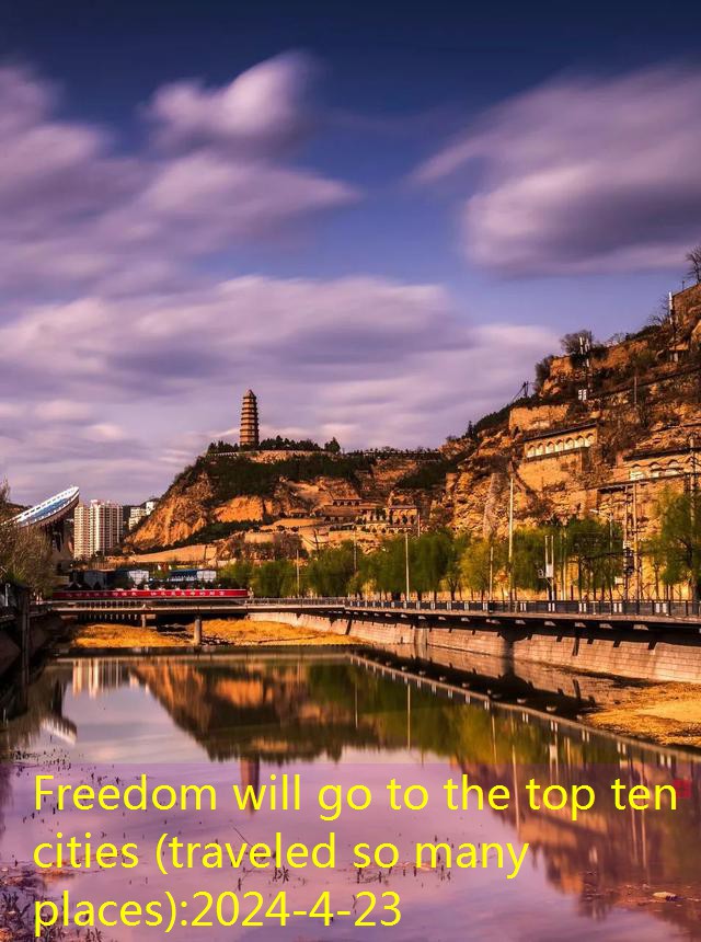 Freedom will go to the top ten cities (travel so many places) (2)